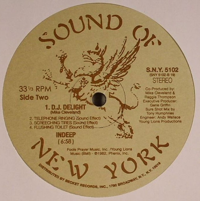 Etiqueta central lado B del vinilo Indeep – Last Night A D.J. Saved My Life editado por Sound Of New York, con lista de temas como “D.J. Delight” y efectos de sonido clásicos de los 80.