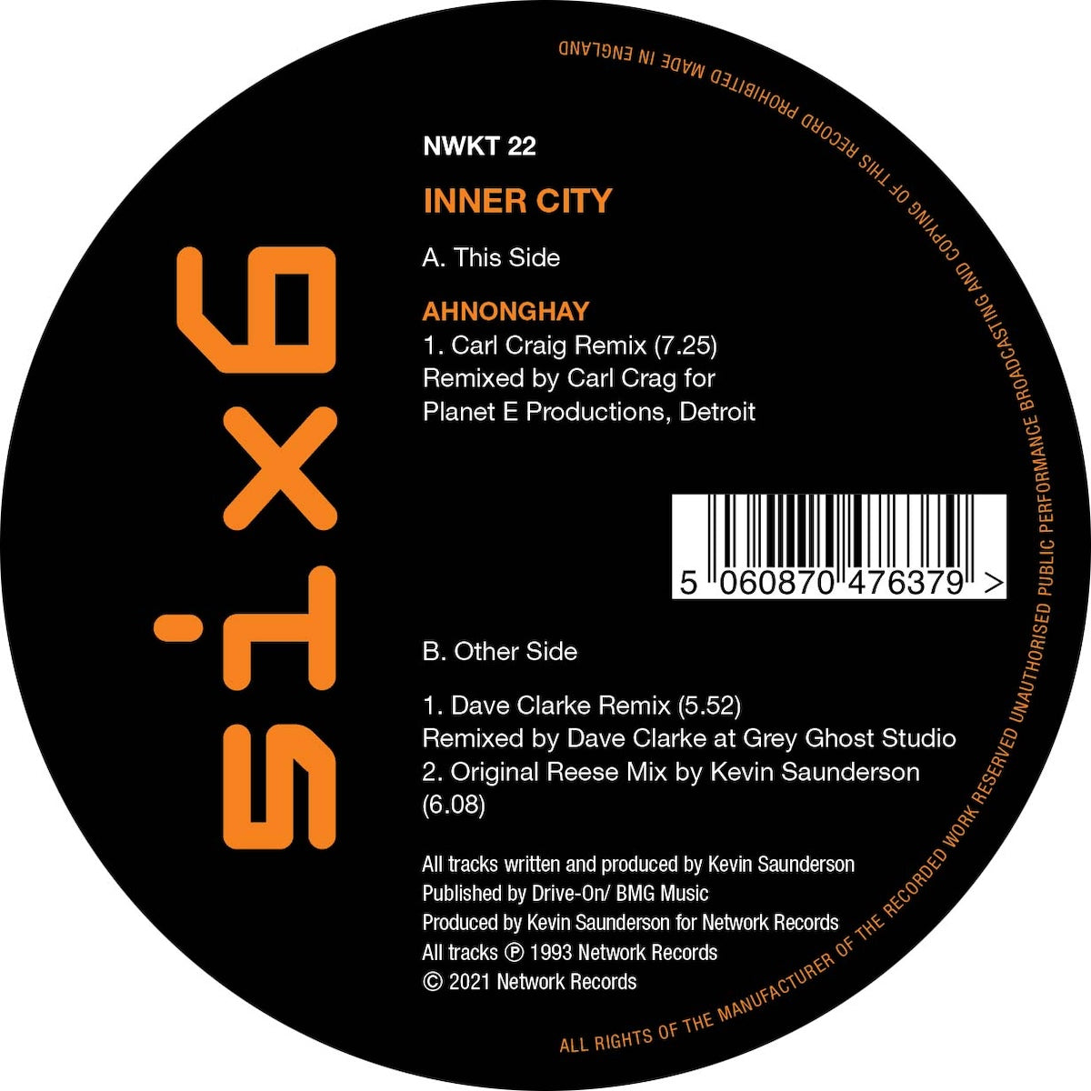 Etiqueta central del vinilo Inner City – Ahnonghay (Network Records, 12", reedición, reimpresión) con catálogo NWKT 22. El lado A incluye el remix de Carl Craig (7:25); el lado B presenta remixes de Dave Clarke (5:52) y el original de Kevin Saunderson (6:08). Diseño en negro con arte tipográfico naranja, créditos detallados y código de barras.