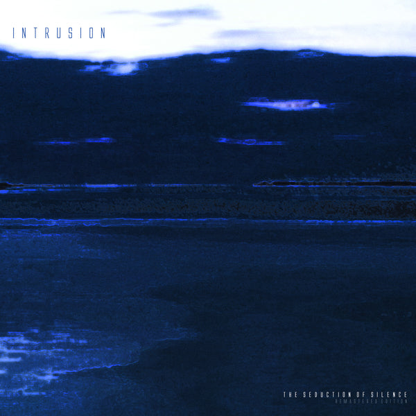 Portada del vinilo Intrusion – The Seduction Of Silence en echospace [detroit], edición 2x12" azul remasterizado con arte abstracto en tonos oscuros.