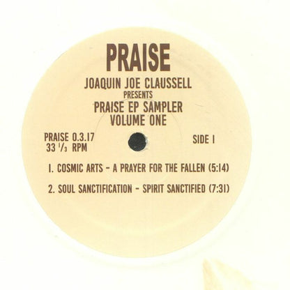 Portada delantera del vinilo Joaquin Joe Claussell – Praise EP Sampler Volume One publicado por Sacred Rhythm Music. Incluye detalles de los tracks del lado A: “A Prayer For The Fallen” y “Spirit Sanctified”.