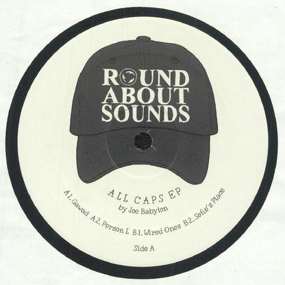 Etiqueta central lado A del vinilo Joe Babylon – All Caps EP, sello Roundabout Sounds, con títulos de pistas, créditos y diseño minimalista.