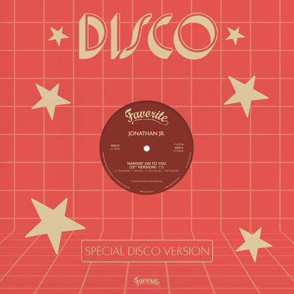 Portada delantera del vinilo de Jonathan Jr. / Special Occasion – Hangin’ On To You / Flyin’ To Santa Barbara publicado por Favorite Recordings. Diseño retro en rojo con estrellas y el texto “Special Disco Version”.