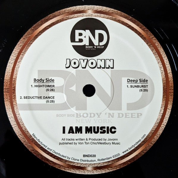 Portada delantera del vinilo de 12 pulgadas Jovonn – I Am Music publicado por el sello Body 'N Deep. Se muestra el lado “Body Side” con los temas “Hightower” y “Seductive Dance”, junto con los créditos de producción y publicación.