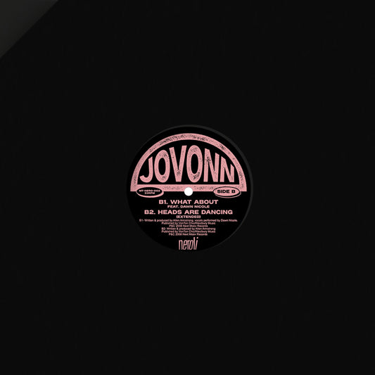 Contraportada de vinilo Jovonn – Mother Tongue x Neroli EP - Volume 2, label rosa Side B con What About feat Dawn Nicole y Heads Are Dancing Extended, sello visible.