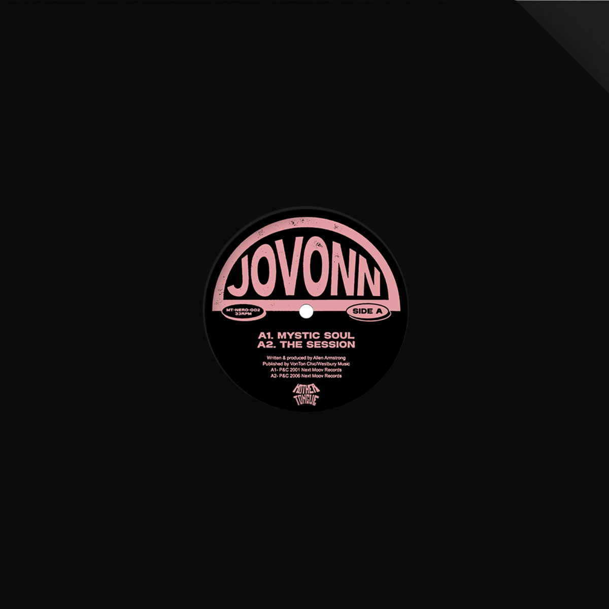 Portada de vinilo Jovonn – Mother Tongue x Neroli EP - Volume 2, etiqueta central rosa con logo JOVONN, Side A y tracks Mystic Soul y The Session.