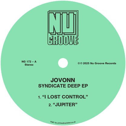Lado A del vinilo Jovonn – Syndicate Deep EP 12" con etiqueta verde Nu Groove Records, tracks “I Lost Control” y “Jupiter”, código NG 172-A.
