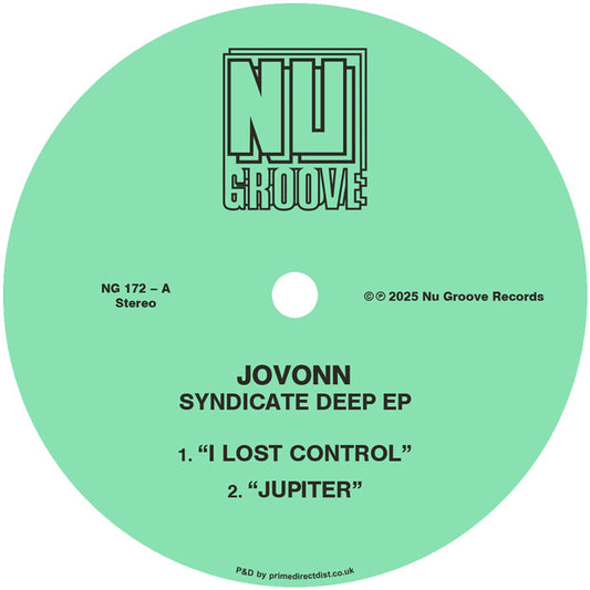 Lado A del vinilo Jovonn – Syndicate Deep EP 12" con etiqueta verde Nu Groove Records, tracks “I Lost Control” y “Jupiter”, código NG 172-A.