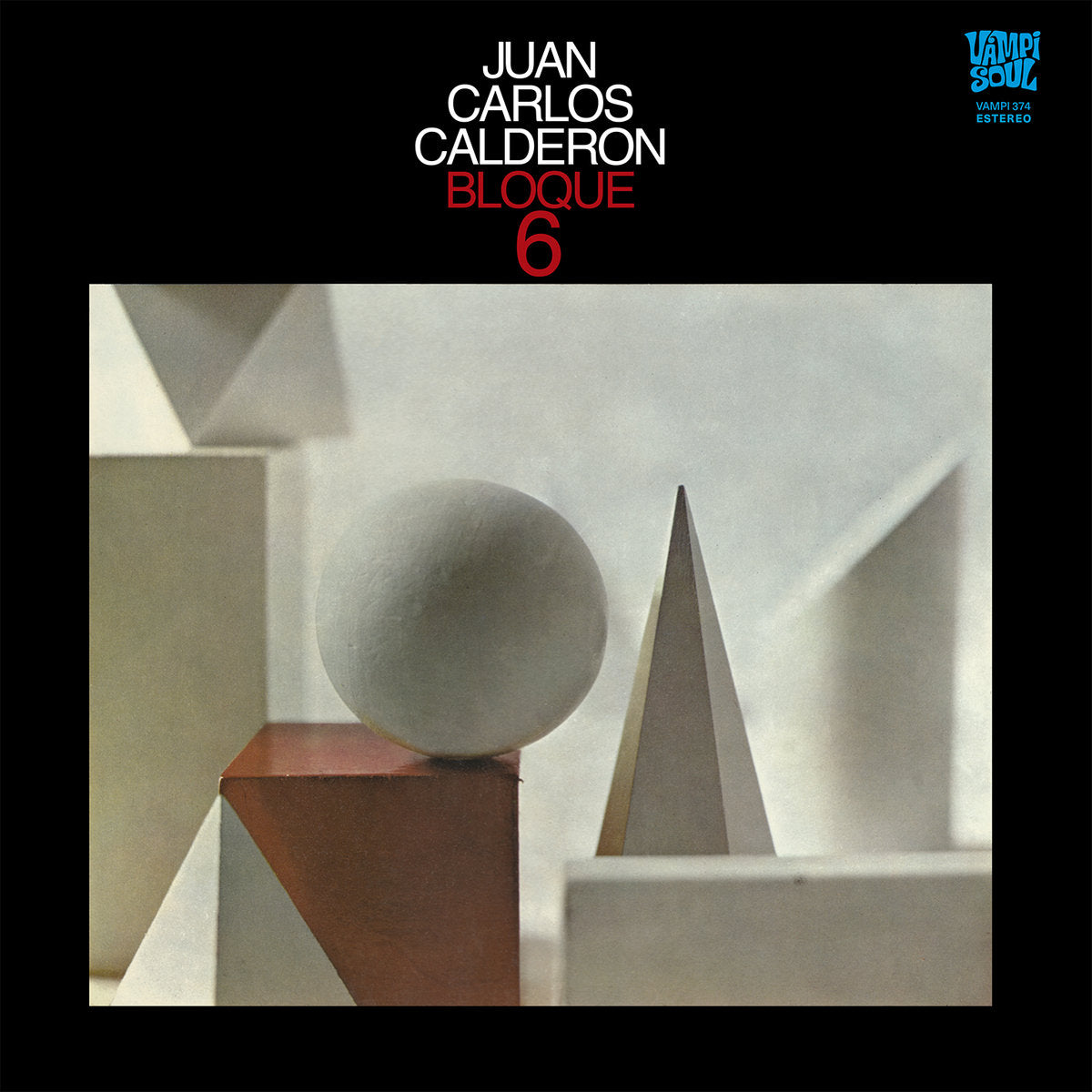 Portada del vinilo Juan Carlos Calderon – Bloque 6, con composición geométrica y sello Vampi Soul.