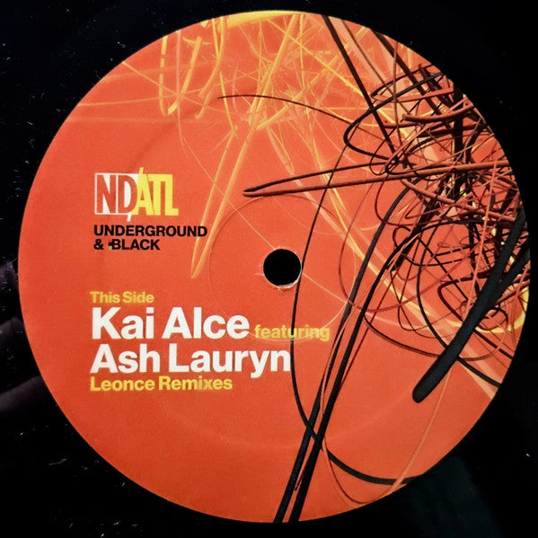Etiqueta del lado A del vinilo de Kai Alce Feat. Ash Lauryn – Underground & Black (Leonce Remixes) en NDATL Muzik, con diseño naranja y créditos impresos.