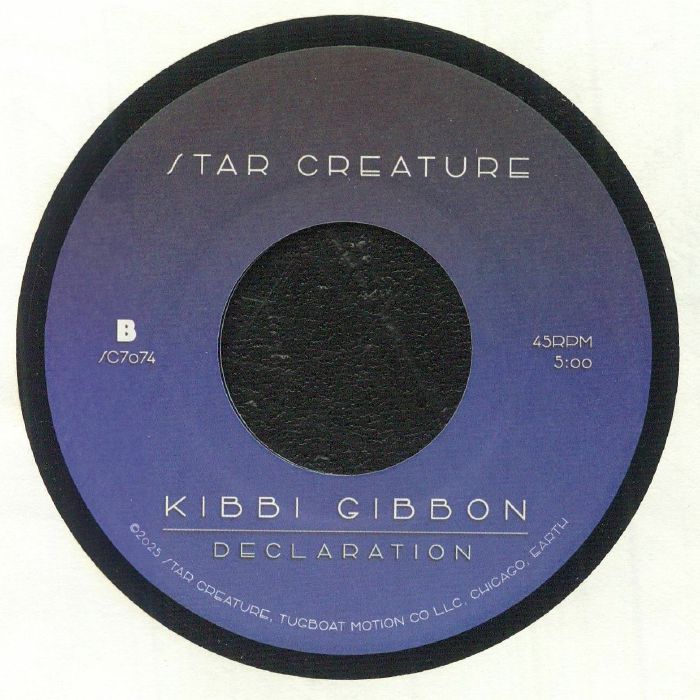 Portada trasera del vinilo Kibbi Gibbon – Still Dreamin', edición limitada bajo Star Creature. Impreso: Lado B, tema Declaration, 5:00.