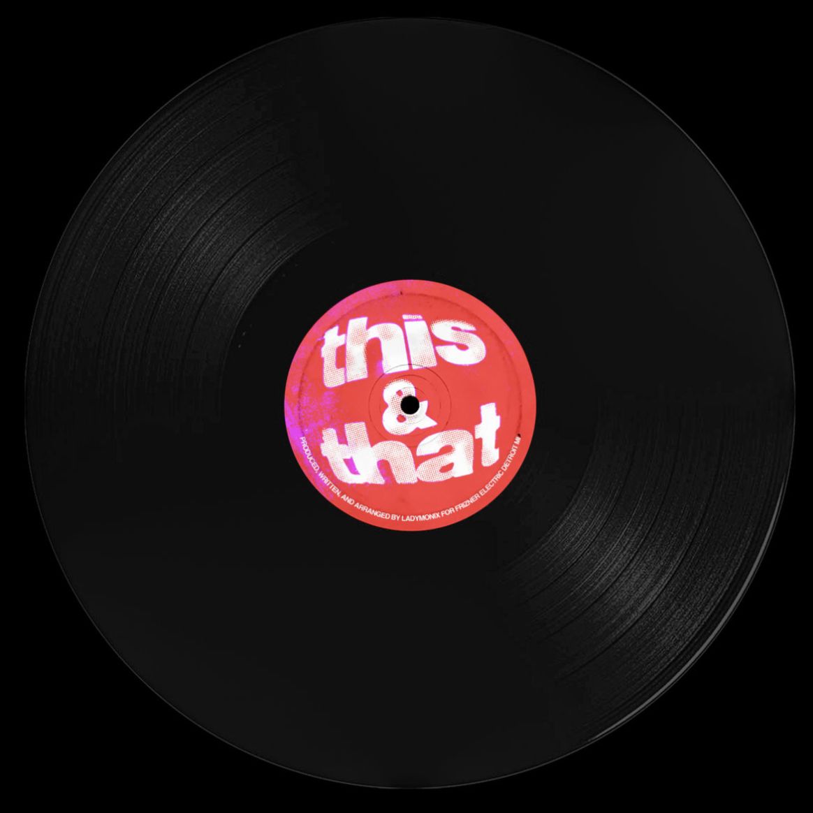 Etiqueta central lado A del vinilo LadyMonix – This & That EP, con diseño rojo vibrante y tipografía blanca en gran tamaño.