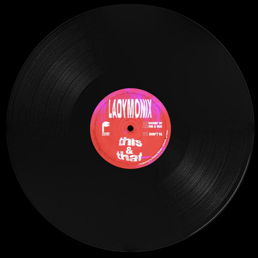 Etiqueta central lado B del vinilo LadyMonix – This & That EP con créditos, logo de Frizner Electric y listado de las tres pistas.