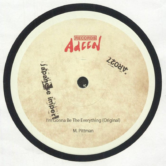 Etiqueta central lado A del vinilo 12" Marcellus Pittman – I'm Gonna Be The Everything con versión original, créditos a M. Pittman y catálogo ARO27 en Adeen Records.