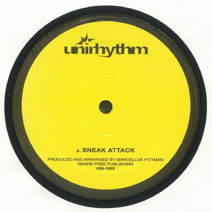 Portada del vinilo Marcellus Pittman - Sneak Attack / Random Acts Of Insanity lanzado por Unirhythm en 12". Diseño amarillo con logo y título en negro.