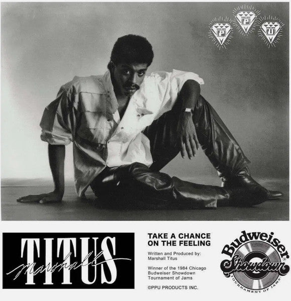 Portada delantera del vinilo Marshall Titus - Take A Chance On The Feeling, lanzado por Peoples Potential Unlimited en formato 7". Diseño en blanco y negro con un estilo retro.
