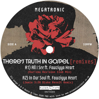 Lado A del vinilo Megatronic – There’s Truth In Gospel (Remixes), etiqueta con rosa roja, pistas y catálogo RNTR089.
