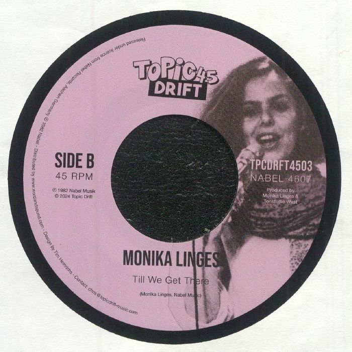 Portada trasera del vinilo “Running / Till We Get There” de Monika Linges, editado por TopicDrift45 en 7". Incluye información del sello, créditos y lista de canciones.