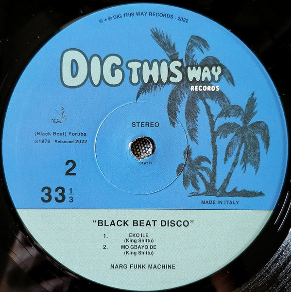 Etiqueta central lado B del vinilo Narg Funk Machine – Black Beat Disco, LP de Dig This Way Records, con listado de temas, catálogo y arte tropical azul.