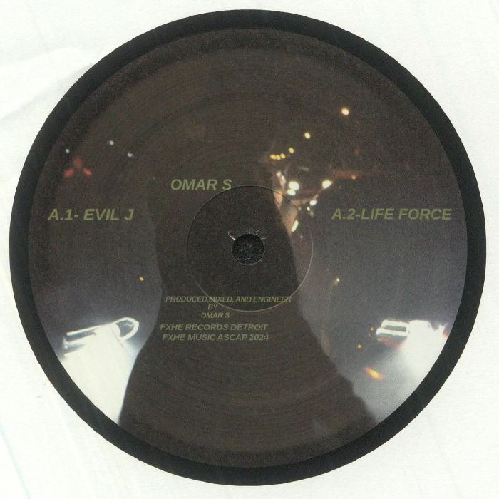 Portada delantera del vinilo Omar S – All The Little Hands Around, publicado por FXHE Records. Incluye los títulos "Evil J" y "Life Force".