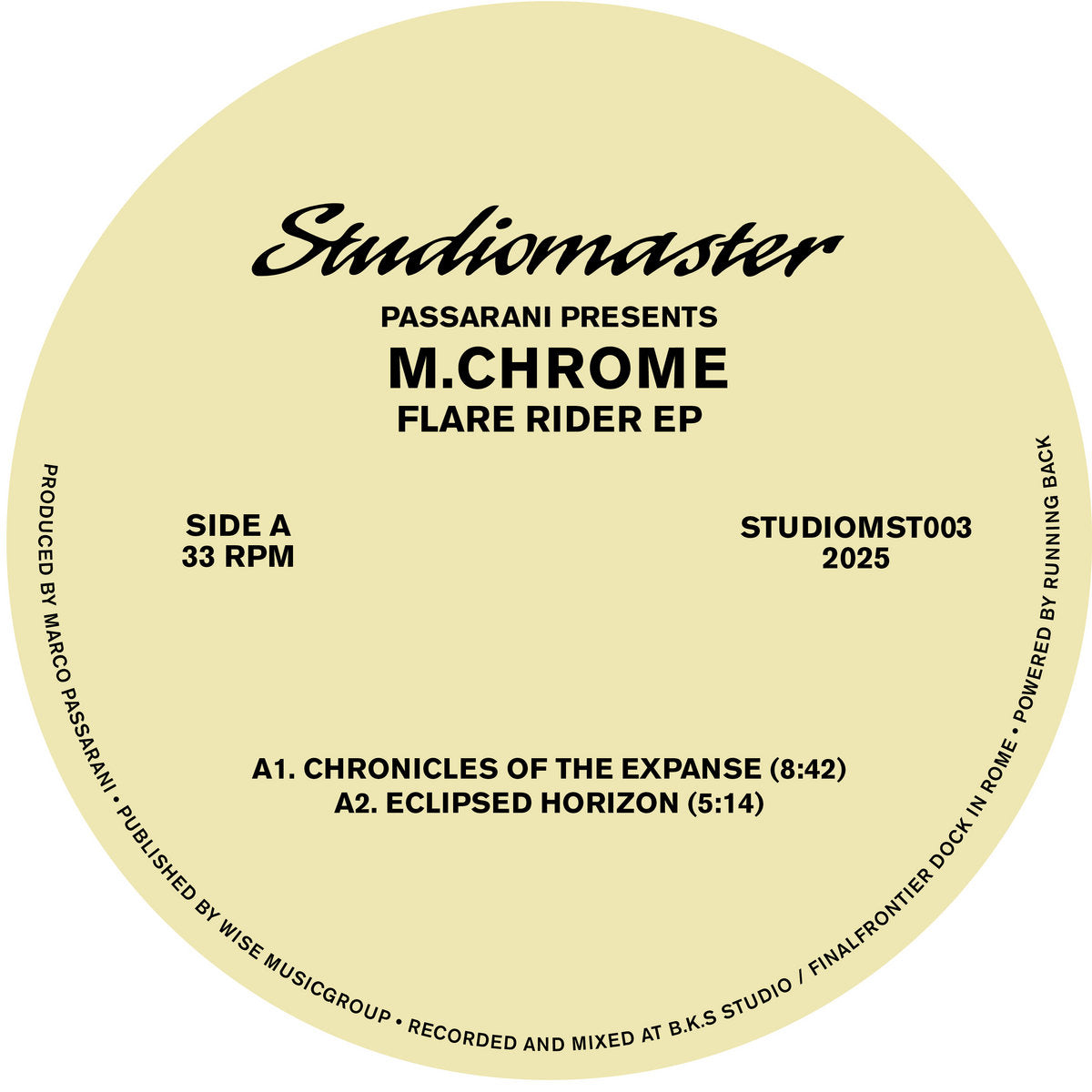 Etiqueta central lado A en vinilo 12" de Passarani Presents M.Chrome – Flare Rider EP con pistas y créditos en sello Studiomaster.
