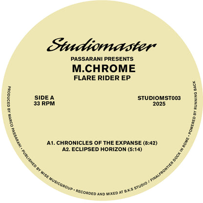 Etiqueta central lado A en vinilo 12" de Passarani Presents M.Chrome – Flare Rider EP con pistas y créditos en sello Studiomaster.