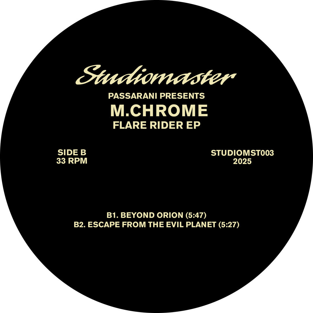 Etiqueta central lado B en vinilo 12" de Passarani Presents M.Chrome – Flare Rider EP mostrando catálogo Studiomaster y lista de temas.