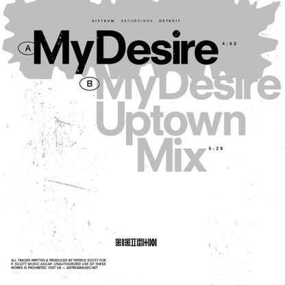 Contraportada del vinilo Patrice Scott – My Desire 12" con tracklist A/B, duraciones y créditos sobre fondo gris minimalista de Sistrum Recordings.
