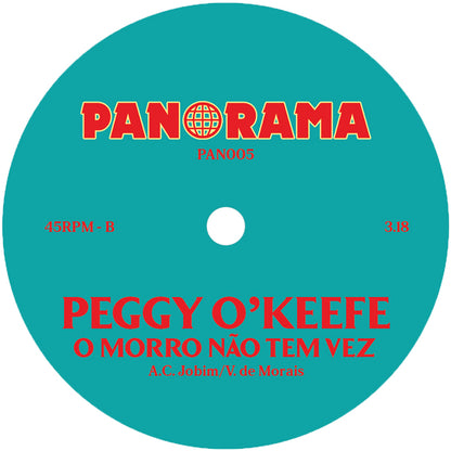 Etiqueta central lado B del vinilo Peggy O'Keefe – Cubano Chant en Panorama, 7", 45 RPM, reedición remasterizada, tema O Morro Não Tem Vez, 3:18.