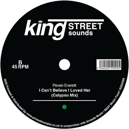 Lado B del vinilo Peven Everett – I Can't Believe I Loved Her con Calypso Mix, incluye código de barras y créditos de distribución.