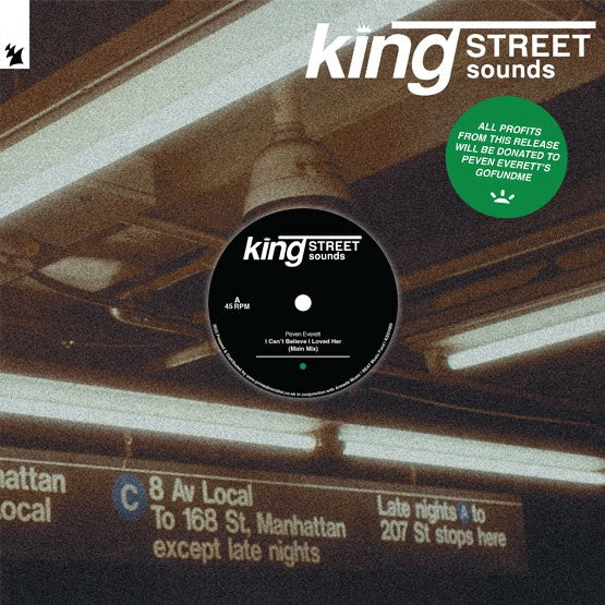 Portada del vinilo Peven Everett – I Can't Believe I Loved Her editado por King Street Sounds, con diseño urbano y look neoyorquino nocturno.
