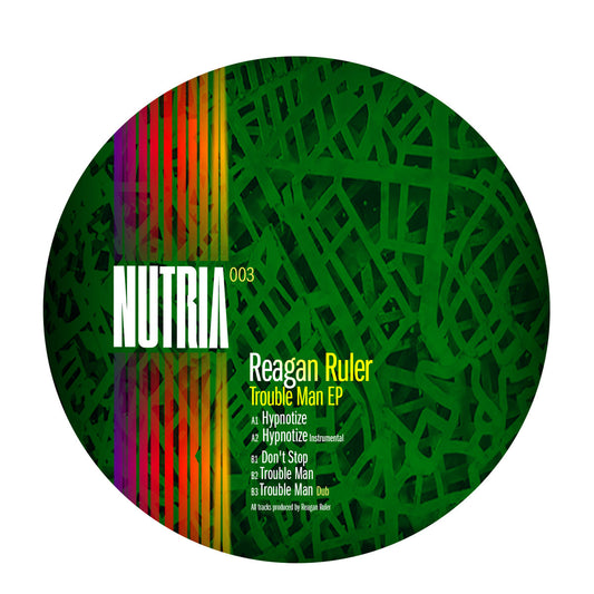 Etiqueta central del vinilo Reagan Ruler – Trouble Man EP en Nutria Sounds con diseño verde abstracto, listado completo de pistas A1 a B3 y créditos claramente visibles en el 12", EP.
