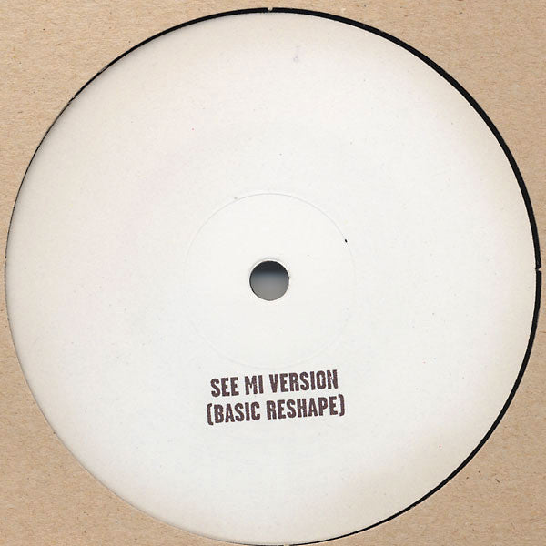 Etiqueta central del lado B del vinilo Rhythm & Sound – See Mi Yah (Remixes #4), reimpresión 12" en Burial Mix, con el tema "See Mi Version" en su Basic Reshape, sobre fondo blanco limpio.