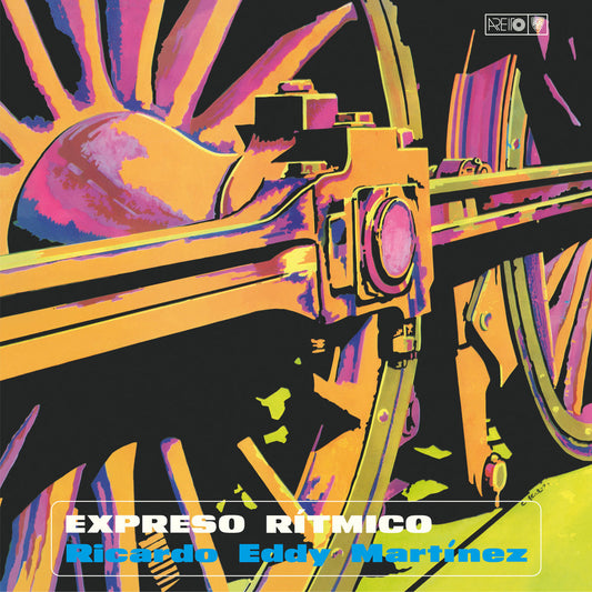 Portada del vinilo Ricardo Eddy Martinez – Expreso Rítmico, con una rueda de tren en amarillo, rosa y negro.