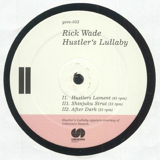 Contraportada del vinilo Hustler's Lullaby de Rick Wade. Incluye lista de canciones, sello Yore Records y detalles técnicos de reproducción.