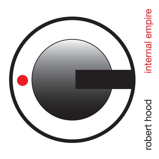 Portada minimalista del vinilo Robert Hood – Internal Empire, con arte gráfico icónico y diseño geométrico.