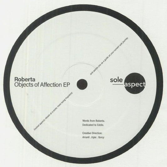 Portada trasera del vinilo Roberta – Objects of Affection EP de Sole Aspect. Texto impreso con créditos, dedicatoria y dirección creativa en un diseño limpio y elegante.