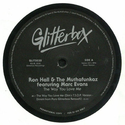 Portada del vinilo “Ron Hall & The MuthaFunkaz – The Way You Love Me”, lanzado por Glitterbox en formato 12". Incluye el remix “Dim’s T.S.O.P. Version - Dimitri From Paris Glitterbox Retouch” en el lado A.