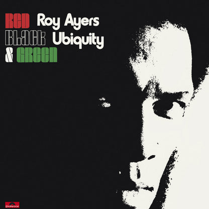 Portada del vinilo Roy Ayers Ubiquity – Red Black & Green con retrato en blanco y negro y tipografía roja y verde.