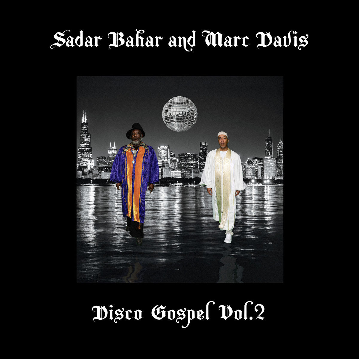 Portada del vinilo Sadar Bahar And Marc Davis – Disco Gospel Vol. 2, con dos figuras, Chicago y una bola disco.