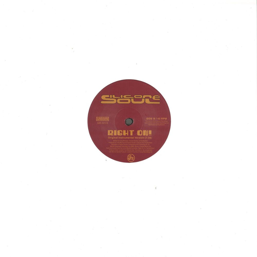 Portada trasera del vinilo de Silicone Soul – Right On! editado por Groovin Recordings, 12", reedición. Se muestra la etiqueta del lado B.
