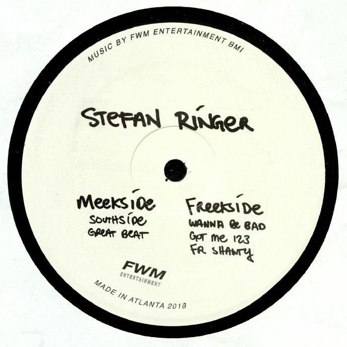 Portada delantera del vinilo Stefan Ringer – Meekside Freekside de FWM Entertainment. Incluye el listado de temas por lado, créditos y sello. Música por FWM Entertainment BMI. Hecho en Atlanta 2018.