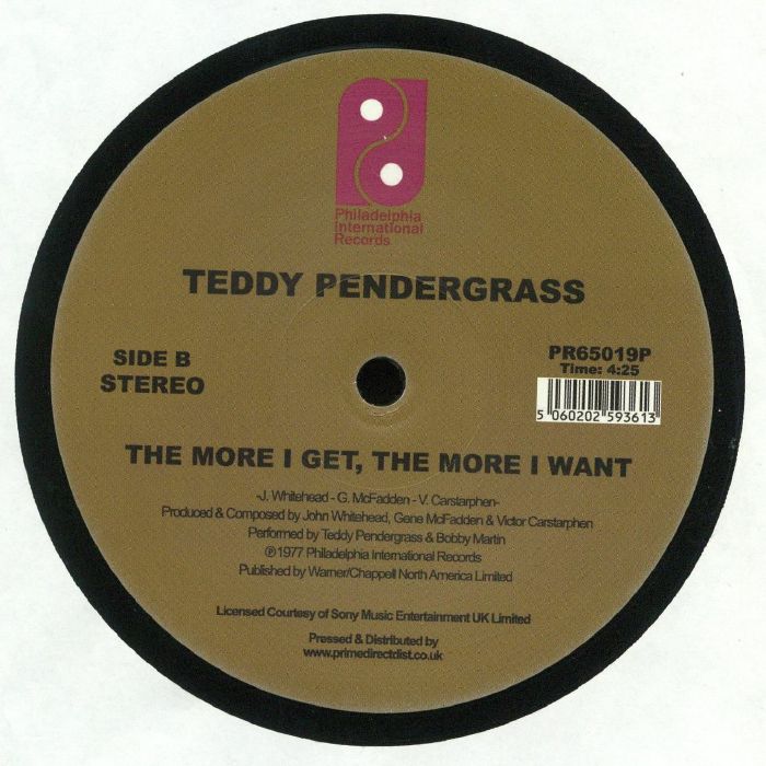 Etiqueta central lado B en vinilo 12" reedición de Teddy Pendergrass – The More I Get, The More I Want con créditos a Whitehead, McFadden & Carstarphen en Philadelphia International Records, duración 4:25 y catálogo PR65019P.