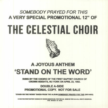 Portada delantera del vinilo The Celestial Choir – Stand On The Word, reedición 12" del sello Somebody Prayed For This. Diseño minimalista con tipografía impactante y manos en oración al centro.