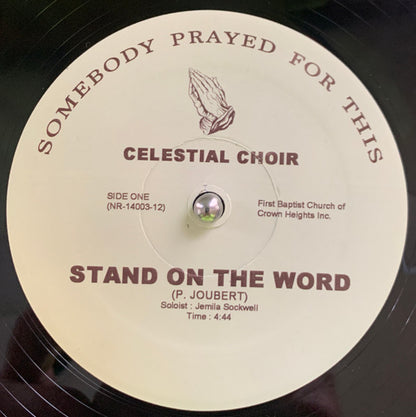 Etiqueta del lado A del vinilo The Celestial Choir – Stand On The Word. Incluye duración, créditos y nombre del solista.