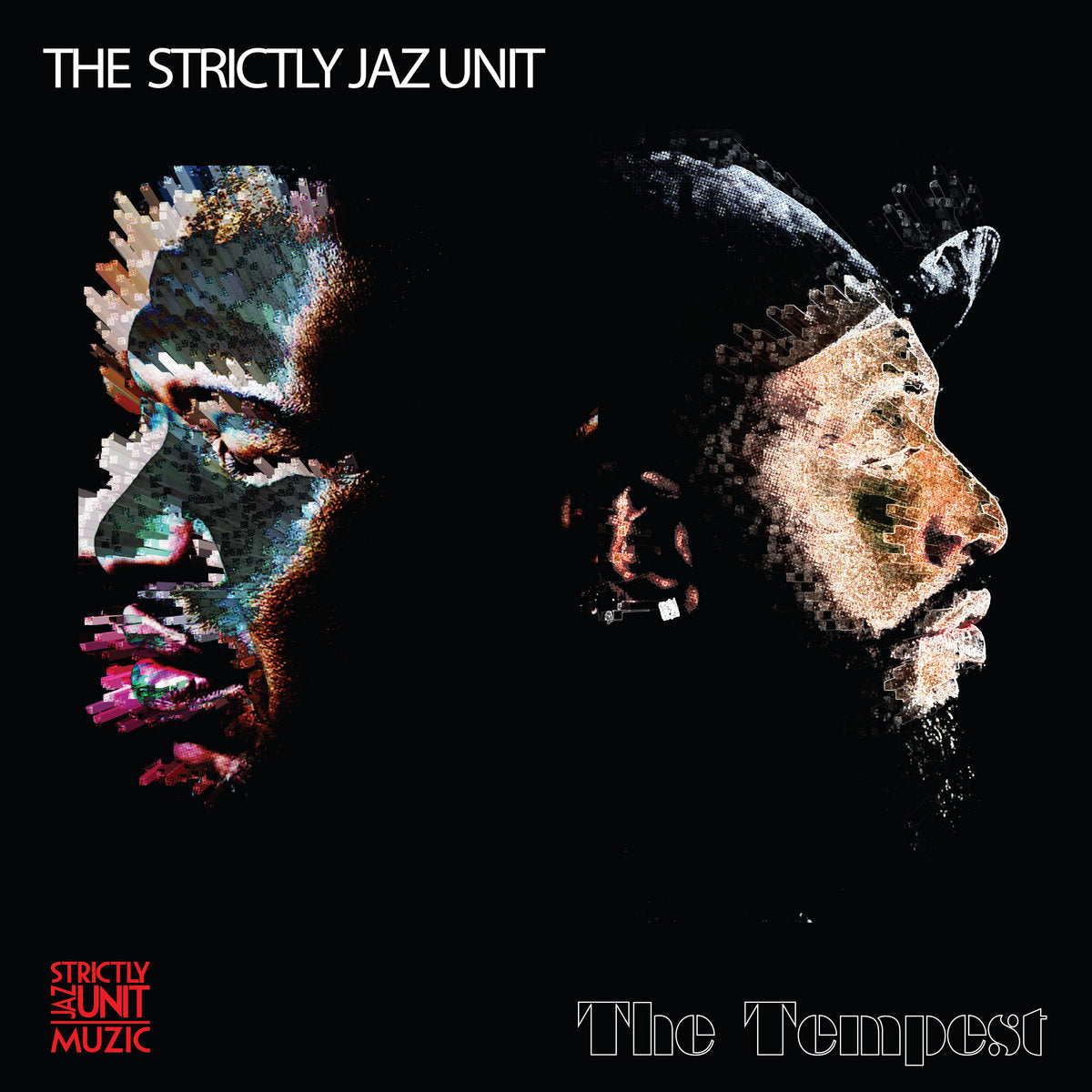 Potente portada del vinilo The Strictly Jaz Unit – The Tempest, edición 2xLP de Strictly Jaz Unit Muzic, con retratos digitales fusionados en tonos oscuros.