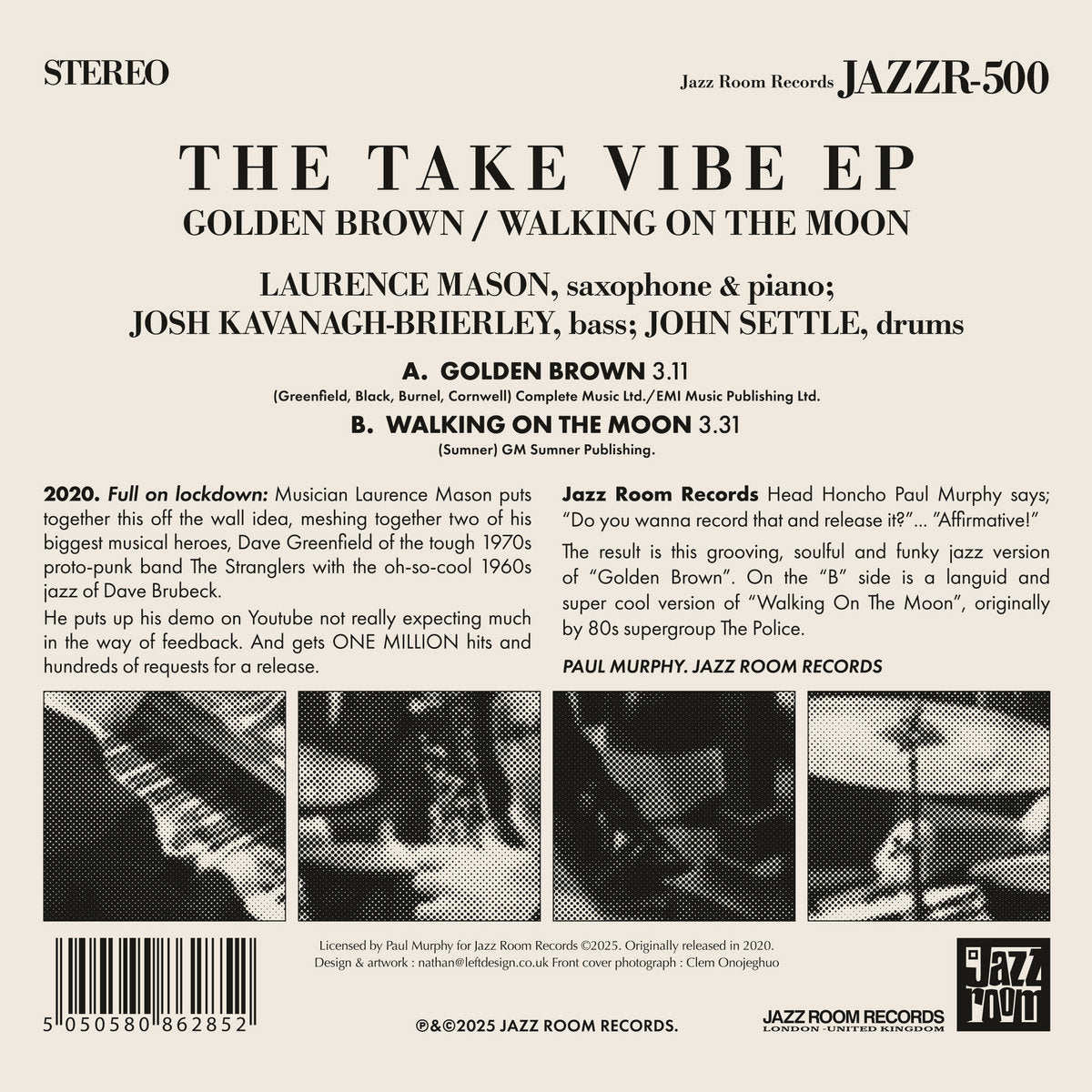 Contraportada del vinilo 7" The Take Vibe EP – Golden Brown / Walking On The Moon con créditos, textos, código JAZZR-500 y detalles de Jazz Room Records.