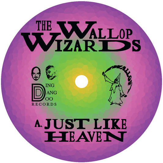 Etiqueta central del lado A del vinilo The Wallop Wizards – Just Like Heaven / Boogie, Boogie, Boogie de Ding Dang Do Records en formato 12", con arte psicodélico en tonos púrpura y verde y el título “Just Like Heaven”.