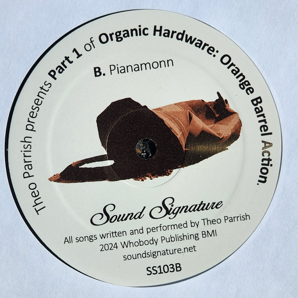 Etiqueta del lado B del vinilo Orange Barrel Action de Theo Parrish. Incluye el tema "Pianamonn".