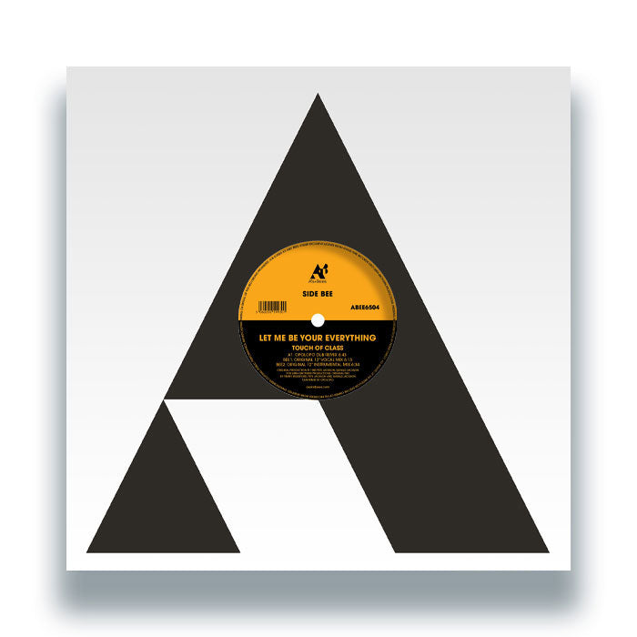 Vinilo Let Me Be Your Everything de Touch Of Class, 12", reedición por A's & Bee's. Portada frontal con diseño minimalista en blanco y negro con el disco visible en el centro.