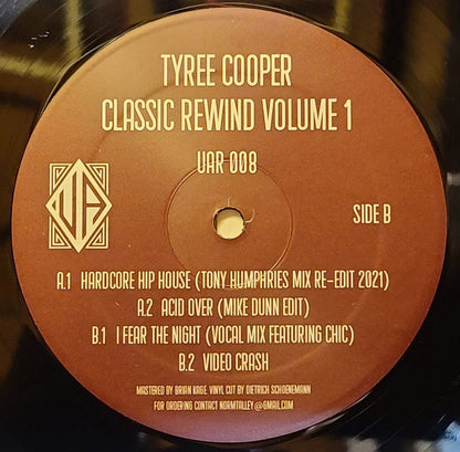 Etiqueta central lado B del vinilo Tyree Cooper – Classic Rewind Volume 1 con listado de temas, catálogo UAR 008 y logo del sello.